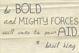 Be Bold